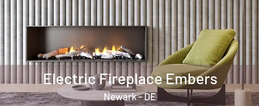  Electric Fireplace Embers Newark - DE