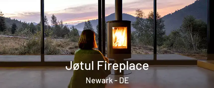  Jøtul Fireplace Newark - DE